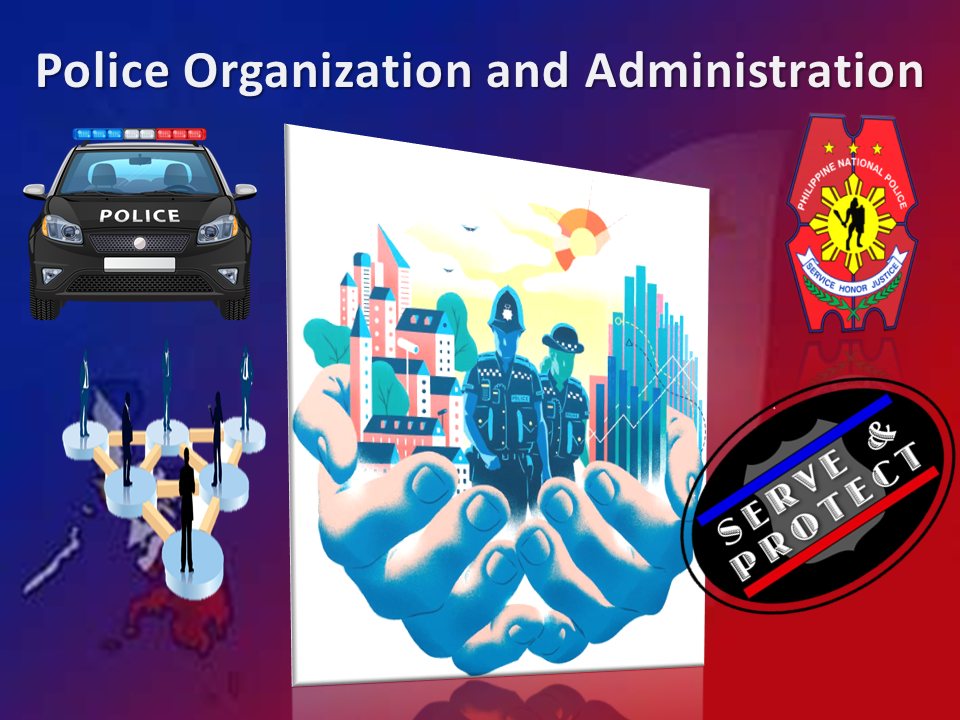 Police Organization and Administration